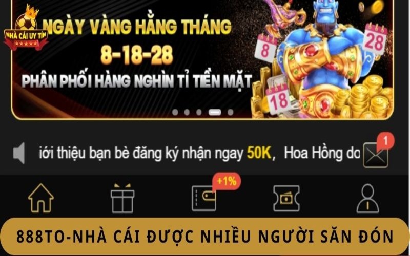 888to Nha cai duoc nhieu nguoi san don 888to - Nhà cái được nhiều người săn đón